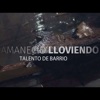 Amaneció lloviendo - Single