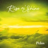 Rise N' Shine - Single