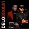 Show me that you love me (feat. Omar Cunningham) - Delo Brown lyrics