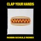 Clap Your Hands (Robin Schulz Remix) artwork