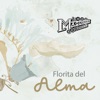 Florita Del Alma - Single