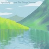 I Love the Things You Are - Single, 2023