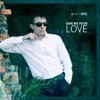 Give Me Your Love - Single