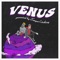 VENUS (Presented By Temper Clothing) [feat. dominobeats] artwork