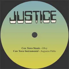 Cow Town Skank / Cow Town Instrumental - Single by Augustus Pablo & I-Roy album reviews, ratings, credits