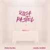 Rosa Pastel - Single