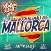 Ich war noch niemals auf Mallorca (Kloß mit Soß Remix) - Single