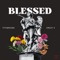 Blessed (feat. Emzzy E) - TitoBrown lyrics