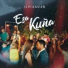 Esa Kuña - Single