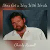 She's Got a Way with Words - Single album lyrics, reviews, download