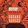 Square Dances - EP