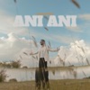 Ani Ani - Single
