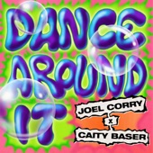 Dance Around It artwork