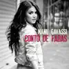 Conto de Fadas - Single album lyrics, reviews, download