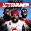 Let's Go Brandon - Single album lyrics, reviews, download