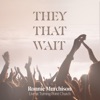 They That Wait (Live) - Single