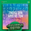 Zindagi Ban Gaye Ho Tum (From "Kasoor") [Jhankar Beats] - Single