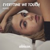 Everytime We Touch - Single