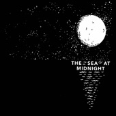 The Sea at Midnight - We Share the Same Star