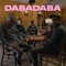Dabadaba (feat. Emazet, Mały Esz & DJ Hwr) - Aloha Opus Magnum, Proceente & Łysonżi lyrics