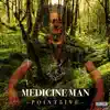 Medicine Man - EP album lyrics, reviews, download