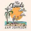 No Clouds - Single album lyrics, reviews, download