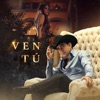 Ven Tú - Single