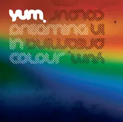 Dreaming in Colour by Yum album reviews, ratings, credits
