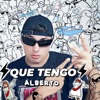 Que Tengo - Single