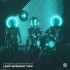 Lost Without You - Single