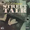 Street Talk (feat. Mado) - Single album lyrics, reviews, download