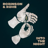 Robinson & Rohe - Into the Night