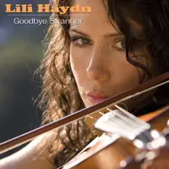 Goodbye Stranger (EP) by Lili Haydn album reviews, ratings, credits