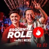 Esquenta Pro Rolê (Ao Vivo) - EP 2