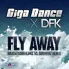 Stream & download Fly Away (Dancefloor Kingz vs. Sunvibez Remix) - Single