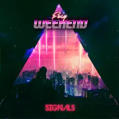 Signals by Fury Weekend album reviews, ratings, credits