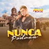 Nunca Podrán - Single