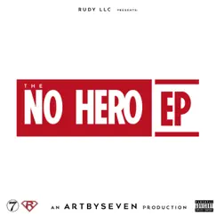 No Hero EP by ArtBySeven album reviews, ratings, credits