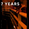 7 Years - Single