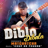 Coup de foudre - Diblo Dibala & Matchatcha