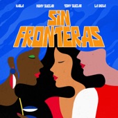 Sin Fronteras (feat. Haila) artwork