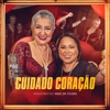 Cuidado Coração - Single