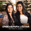 Ungidas para Louvar