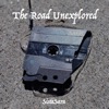 The Road Unexplored - Single