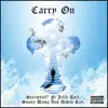 Stream & download Carry On (feat. Jelly Roll, Sonny Bama & David Ray) - Single