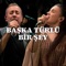 Başka Türlü Bir Şey artwork