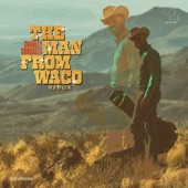 The Man from Waco (Redux) - EP