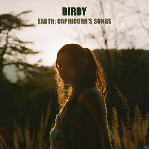 Birdy - Earth: Capricorn's Songs - EP [iTunes Plus AAC M4A]