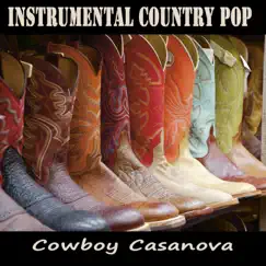 Cowboy Casanova Song Lyrics