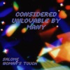 Considered Unlovable By Many - EP